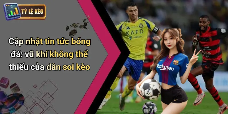 Tin Tức Bóng Đá