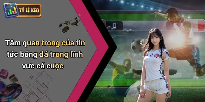 Tin Tức Bóng Đá